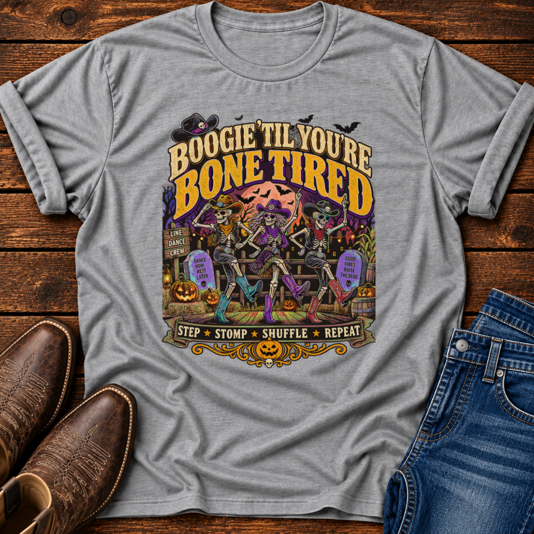 Boogie 'Til You're Bone Tired Halloween T-Shirt