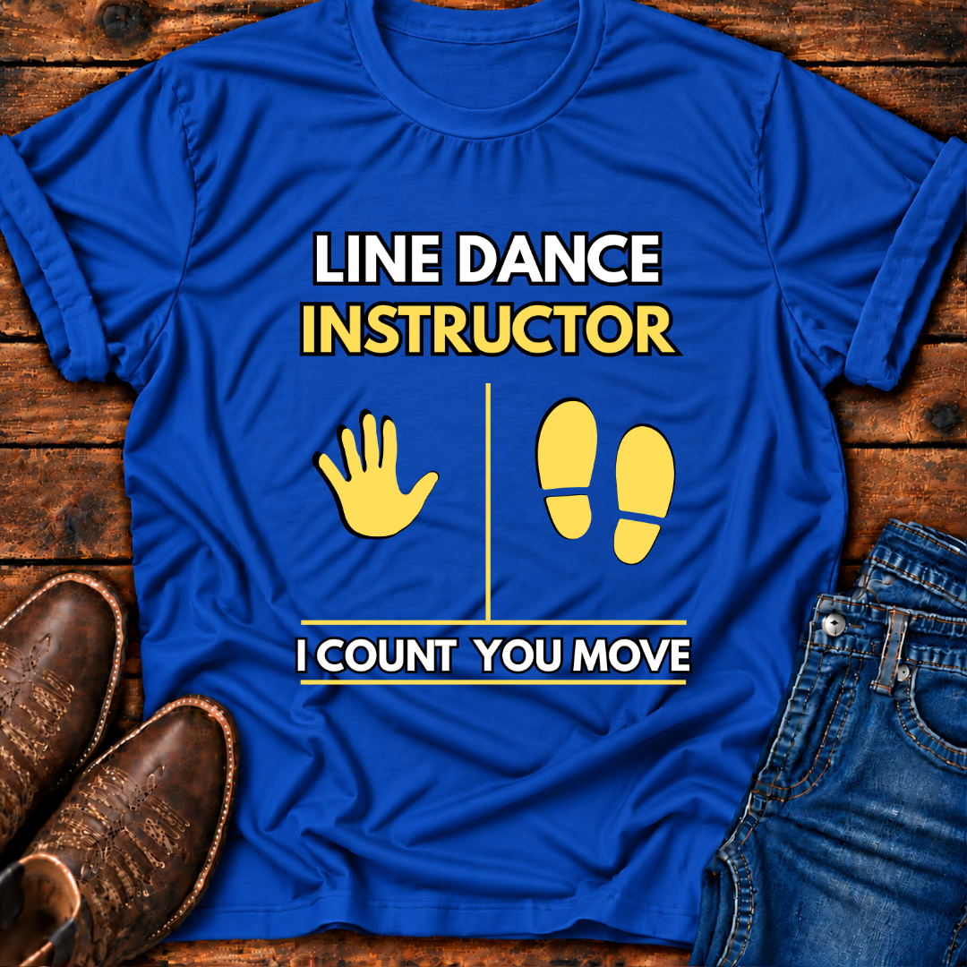 Line Dance Instructor T-Shirt
