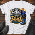 A Time To Dance T-Shirt