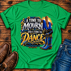 A Time To Dance T-Shirt