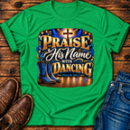 Praise His Name with Dancing T-Shirt
