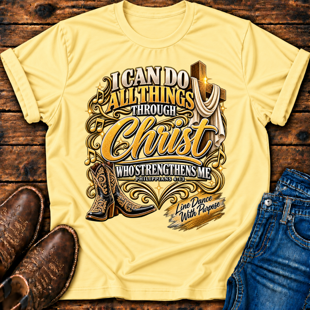 I Can Do All Things T-Shirt