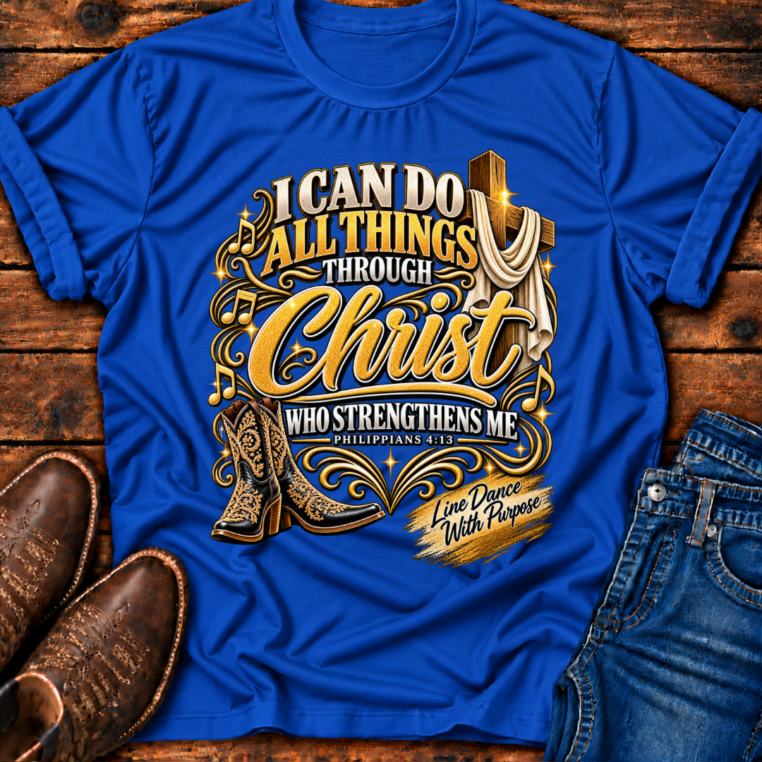 I Can Do All Things T-Shirt