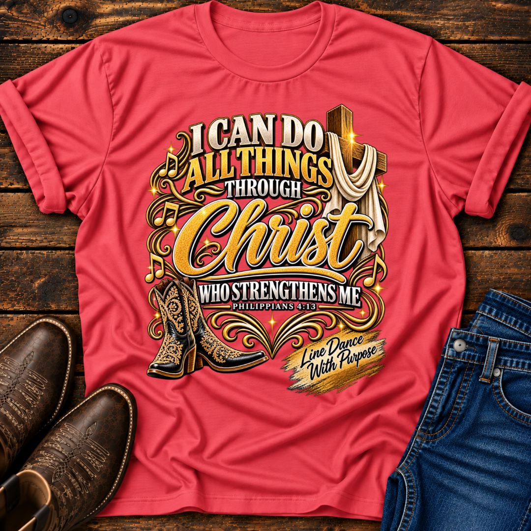 I Can Do All Things T-Shirt