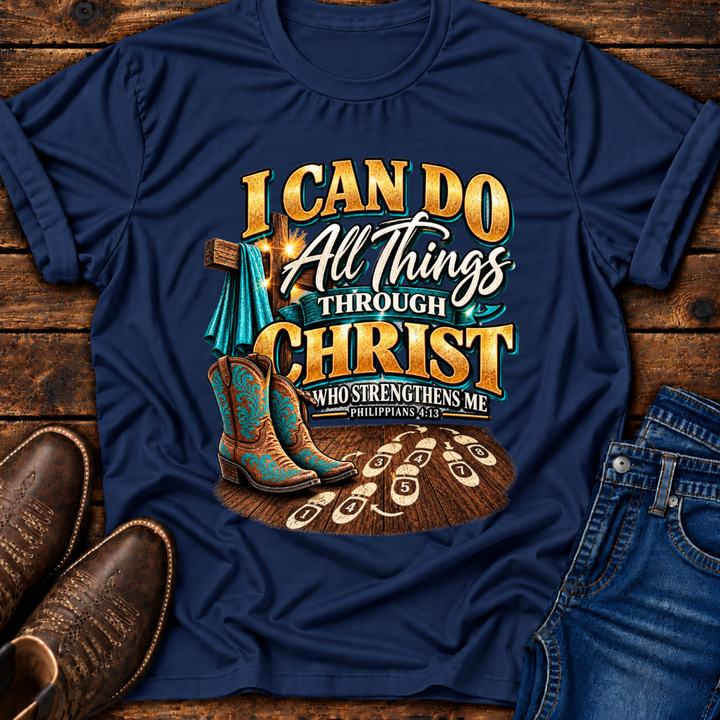 I Can Do All Things Thru Christ T-Shirt