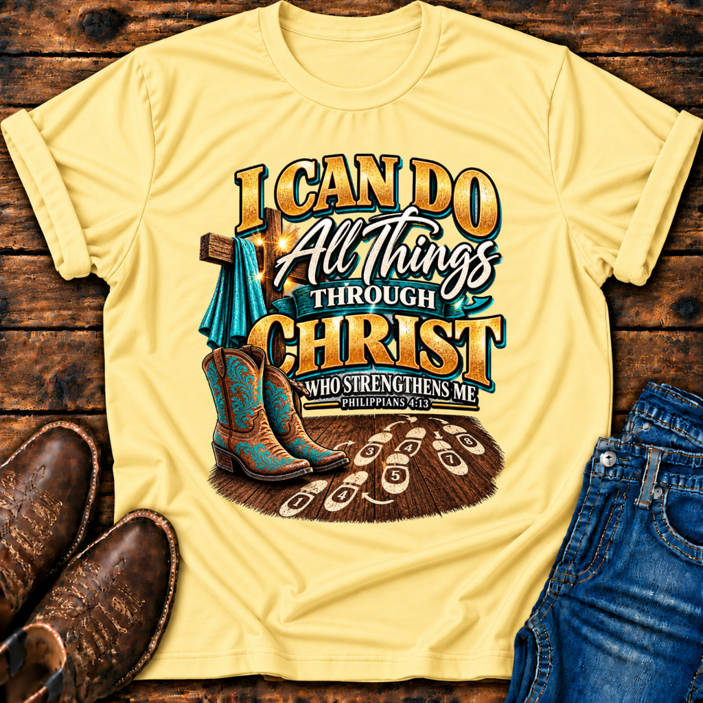 I Can Do All Things Thru Christ T-Shirt